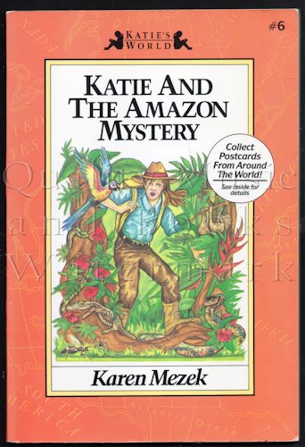 9780890818992: Katie and the Amazon Mystery (Katie's World)
