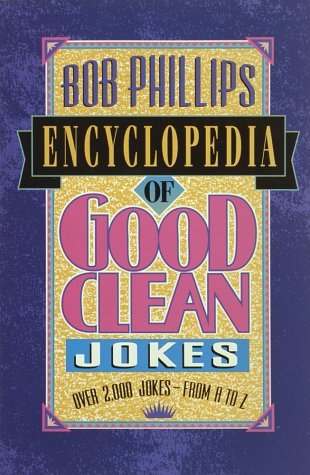 Imagen de archivo de Encyclopedia of Good Clean Jokes a la venta por SecondSale