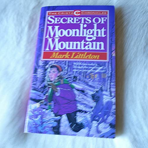 Beispielbild fr Secrets of Moonlight Mountain zum Verkauf von Lighthouse Books and Gifts