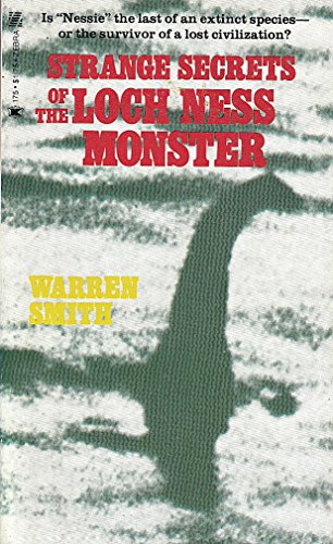 Strange secrets of the Loch Ness monster (9780890831755) by Warren Smith