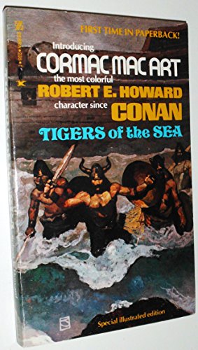 Tigers of the Sea (9780890832356) by Howard, Robert E.