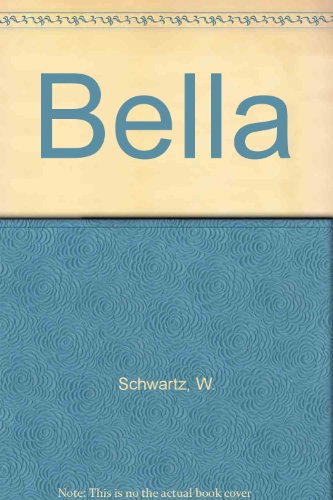 Bella (9780890834985) by William Black