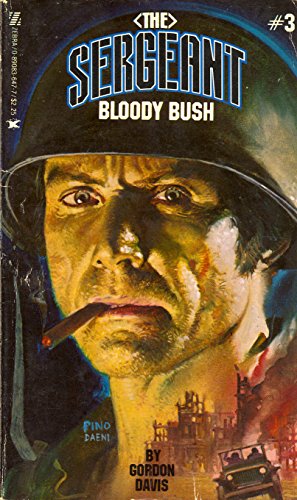 Beispielbild fr Bloody Bush (Sergeant Series No. 3) zum Verkauf von Emily's Books