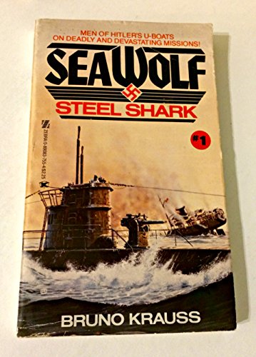 SeaWolf: Steel Shark - Krauss, B.