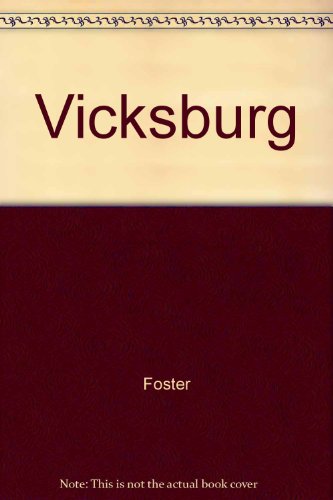 Vicksburg (A Civil War Romance)