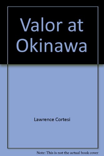 Stock image for Valor at Okinawa for sale by Library House Internet Sales