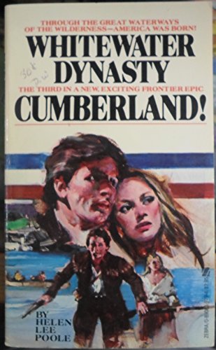 9780890839799: The Cumberland: Whitewater Dynasty