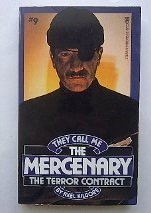 Imagen de archivo de They Call Me the Mercenary No. 9: The Terror Contract a la venta por Half Price Books Inc.