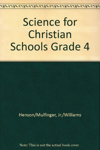 Stock image for SCIENCE FOR CHRISTIAN SCHOOLS for sale by mixedbag