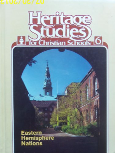 Stock image for Heritage Studies for Christian School - 6 for sale by HPB-Red