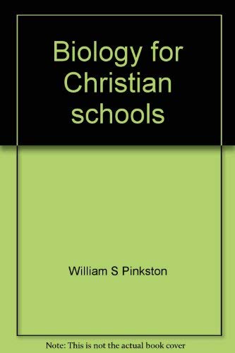 Imagen de archivo de Biology for Christian schools a la venta por Better World Books