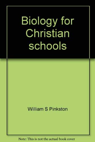 Stock image for Biology for Christian schools for sale by Better World Books