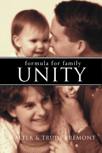 9780890841228: Formula for Family Unity: A Practical Guide for Christian Families