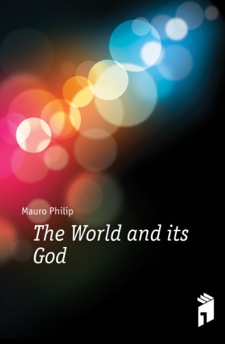 9780890841518: The world and its God