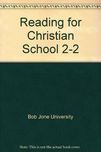 Reading for Christian Schools, Teacher's Edition, 2 - 2,