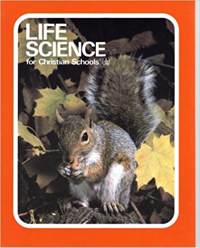 Stock image for Life Science for Christian Schools for sale by Top Notch Books