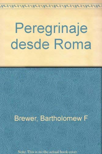 9780890843284: Peregrinaje desde Roma (Spanish Edition)