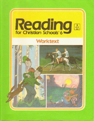 9780890843413: Reading for Christian Schools 6