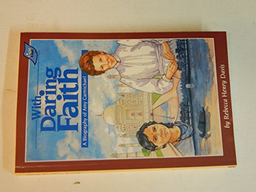 Stock image for With Daring Faith A Biography for sale by SecondSale