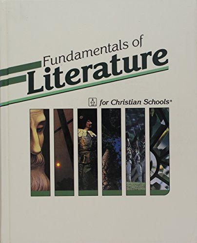 Imagen de archivo de Fundamentals of literature for Christian schools a la venta por Better World Books