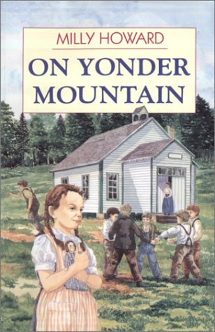 Beispielbild fr On Yonder Mountain zum Verkauf von Wonder Book