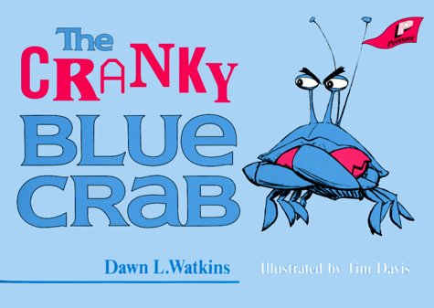 Beispielbild fr The Cranky Blue Crab zum Verkauf von Orion Tech