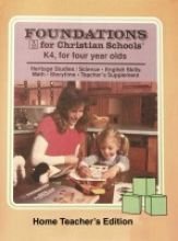 9780890845776: Foundations for Christian schools : K4, for four year olds