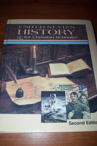 Stock image for United States History for Christian Schools for sale by ThriftBooks-Atlanta