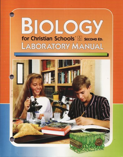 Beispielbild fr Biology Laboratory Manual Second Edition Biology for Christian Schools zum Verkauf von Wonder Book