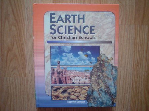 Imagen de archivo de Earth Science for Christian Schools a la venta por Once Upon A Time Books