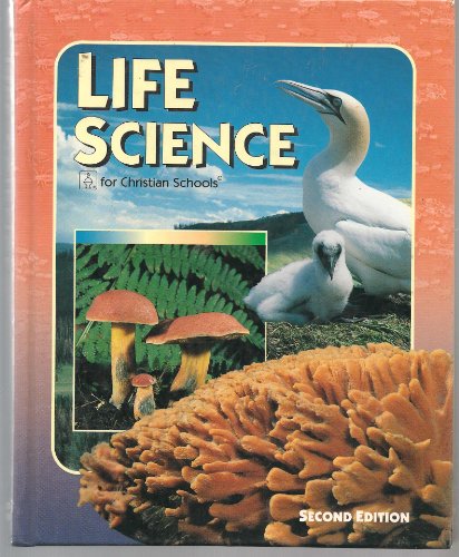 Stock image for Life Science for Christian Schools for sale by Wonder Book