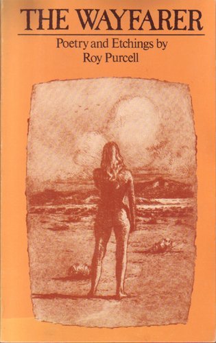 Imagen de archivo de The Wayfarer: Poetry and Etchings (signed) a la venta por About Books
