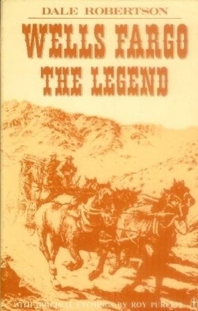 Stock image for Wells Fargo, the Legend for sale by Toscana Books
