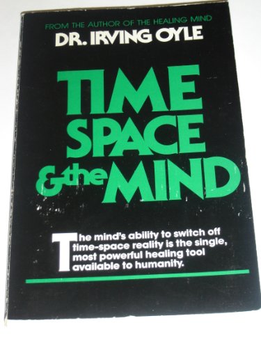 Beispielbild fr Time Space and the Mind zum Verkauf von WorldofBooks