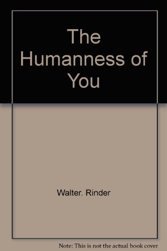 Stock image for The humanness of you for sale by ThriftBooks-Atlanta