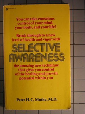 Imagen de archivo de Selective awareness a la venta por Half Price Books Inc.