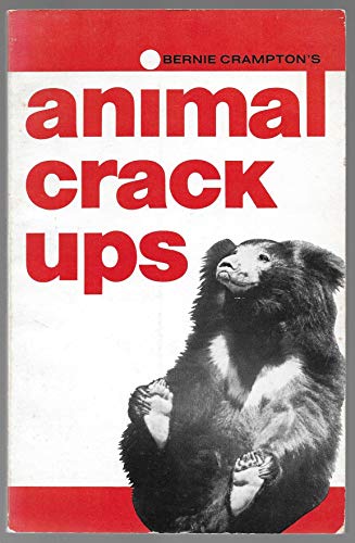 9780890872604: Animal Crack ups - Crampton, Bernie: 0890872600 - AbeBooks 9780890872604: Animal Crack ups - Crampton, Bernie: 0890872600 - AbeBooks