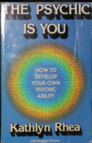 9780890873113: The Psychic Is You: How to Develop Your Intuitive Skills
