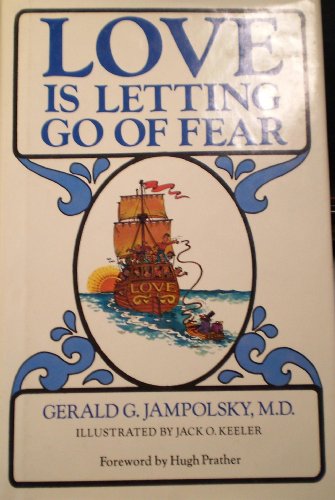 Stock image for Love Is Letting Go of Fear for sale by ThriftBooks-Dallas