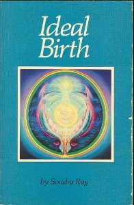 9780890873649: Ideal Birth