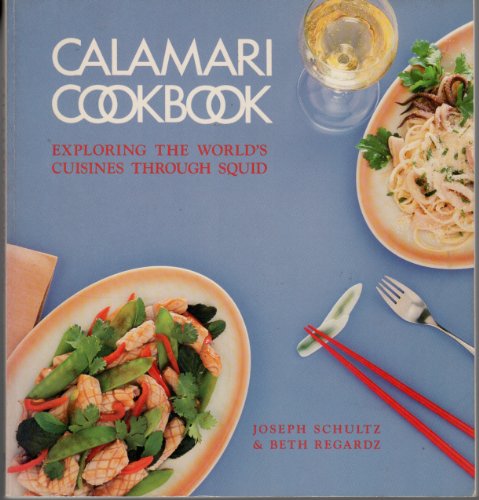 Beispielbild fr Calamari Cookbook zum Verkauf von Better World Books