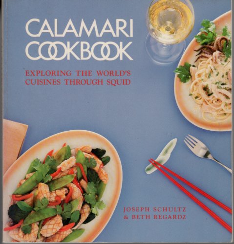 Imagen de archivo de Calamari Cookbook a la venta por ThriftBooks-Dallas