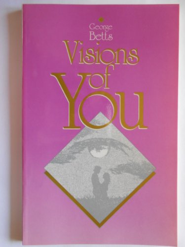 Beispielbild fr Visions of You zum Verkauf von Better World Books