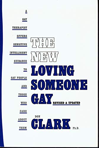 Stock image for Loving Someone Gay for sale by Better World Books: West
