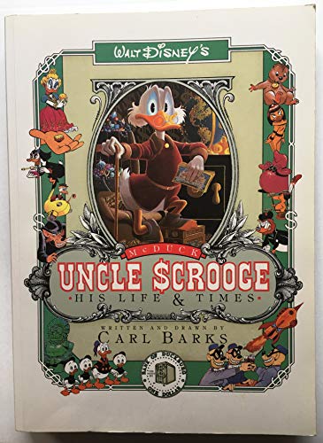 9780890875100: Walt Disney's Uncle Scrooge McDuck: His Life and Times