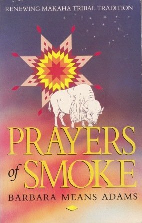 Beispielbild fr Prayers of Smoke zum Verkauf von ThriftBooks-Atlanta