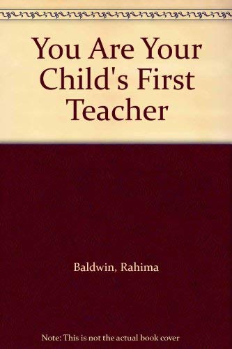 You Are Your Childs First Teacher