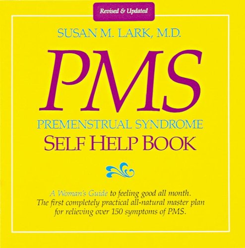 Stock image for PMS : Premenstrual Syndrome Self Help Book for sale by Top Notch Books