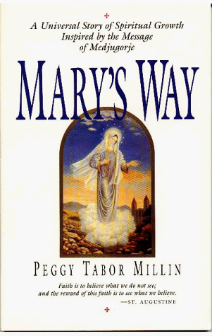 Beispielbild fr Mary's Way: A Universal Story of Spiritual Growth and Transformation zum Verkauf von SecondSale