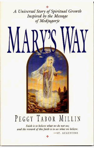 Imagen de archivo de Mary's Way: A Universal Story of Spiritual Growth and Transformation a la venta por SecondSale